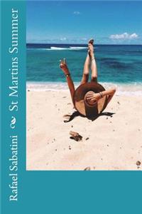 St Martins Summer