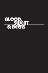 Blood, Sweat & Beers