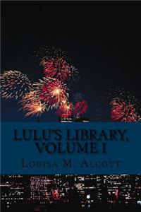 Lulu's Library, Volume I