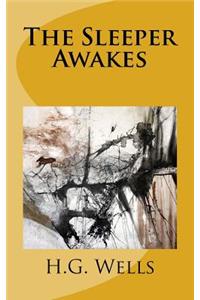 The Sleeper Awakes