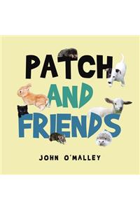 Patch and Friends