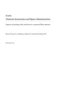 Aspects of Parking Orbit Selection in a Manned Mars Mission