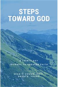 Steps Toward God