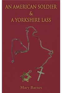 An American Soldier & a Yorkshire Lass