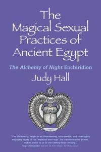 Magical Sexual Practices of Ancient Egypt, The