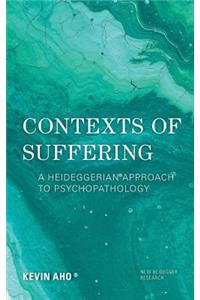 Contexts of Suffering