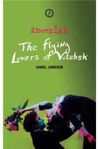 Flying Lovers of Vitebsk