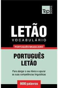 Vocabulário Português Brasileiro-Letão - 9000 palavras