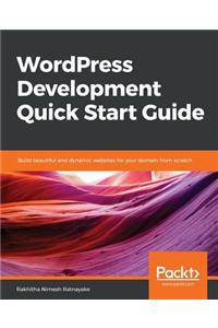 WordPress Development Quick Start Guide