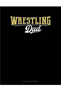 Wrestling Dad