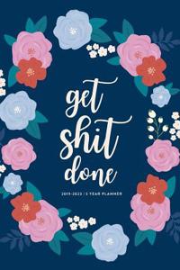 Get Shit Done