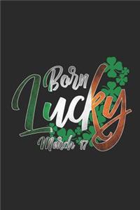 Born Lucky on March 17th