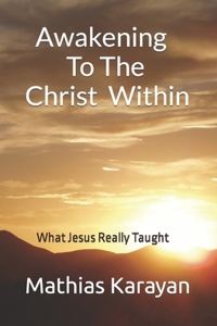 Awakening To The Christ Within