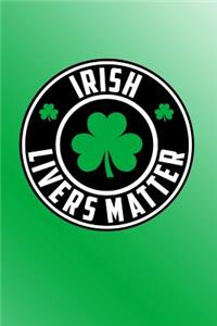 Irish Livers Matter