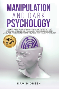 Manipulation and Dark Psychology