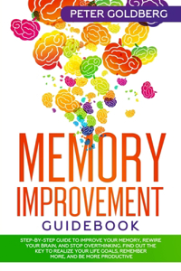 Memory Improvement Guidebook