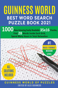 Guinness World Best Word Search Puzzle Book 2021 #1 Maxi Format Medium Level