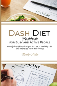 Dash Diet Cookbook for Busy and Active People