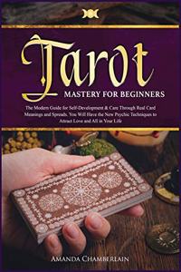 Tarot Mastery for Beginners ( reading - card meaning and spreads )