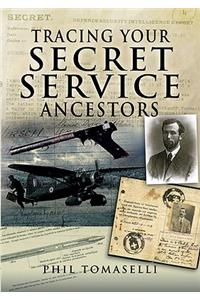 Tracing Your Secret Service Ancestors