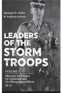 Leaders of the Storm Troops