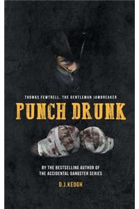 Punch Drunk