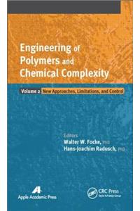 Engineering of Polymers and Chemical Complexity, Volume II