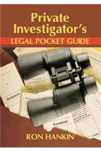 Private Investigator's Legal Pocket Guide