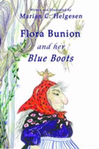 Flora Bunion and Her Blue Boots