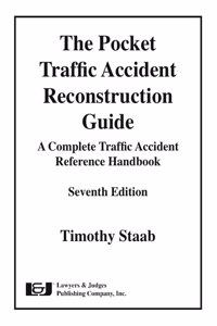 The Pocket Traffic Accident Reconstruction Guide