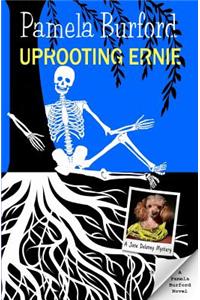 Uprooting Ernie