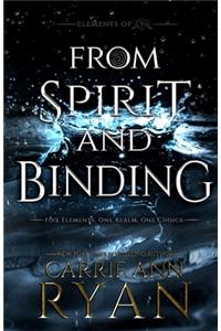 From Spirit and Binding