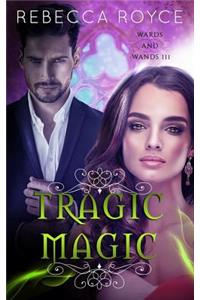 Tragic Magic