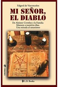 Mi señor, el diablo