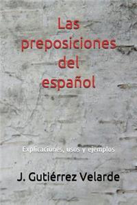 Las Preposiciones del Espa