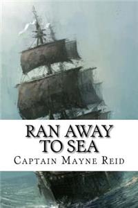 Ran Away to Sea