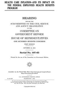 Health Care Inflation and Its Impact on the Federal Employees Health Benefits Program