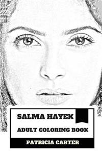 Salma Hayek Adult Coloring Book