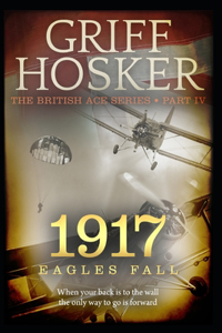 1917 Eagles Fall