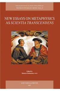 New Essays on Metaphysics as Scientia Transcendens