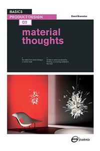 Basics Product Design 02: Material Thoughts