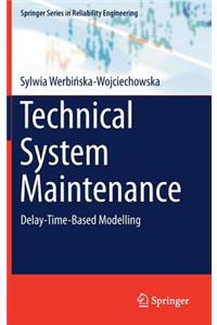 Technical System Maintenance