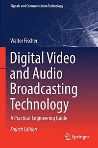 Digital Video and Audio Broadcasting Technology