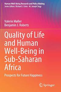 Quality of Life and Human Well-Being in Sub-Saharan Africa