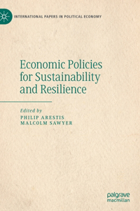 Economic Policies for Sustainability and Resilience