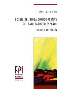 Poesía Religiosa Cómico-Festiva del Bajo Barroco Español