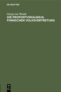 Die Proportionalwahl Finnischen Volksvertretung