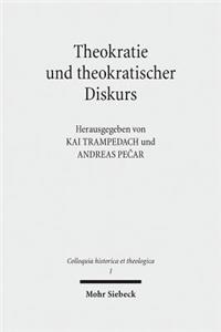 Theokratie Und Theokratischer Diskurs