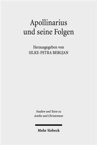 Apollinarius und seine Folgen