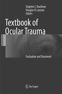 Textbook of Ocular Trauma